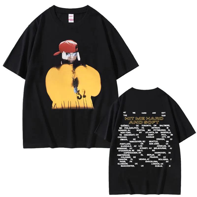 Hit Me Hard and Soft Do You Know To How Bend Same Style Print Tshirts Men Women Fashion Pop Music T Shirts Oversized Tshirt