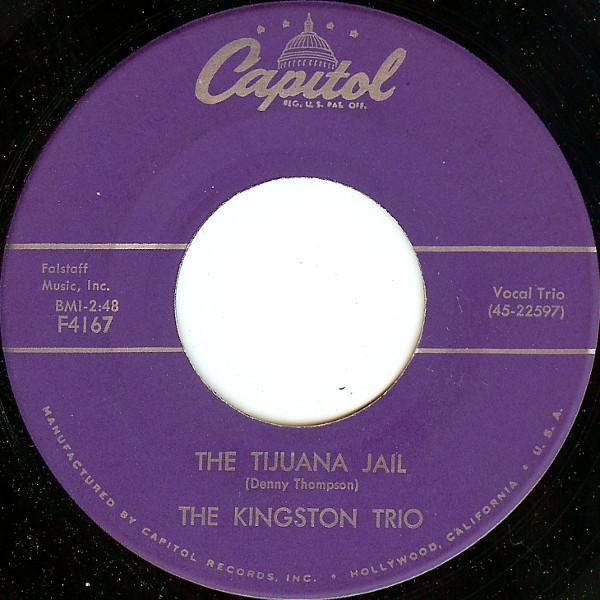 7-дюймовая пластинка KINGSTON TRIO The Tijuana Jail F4167 Capitol Records 1959 США Кантри/Фолк Б/у