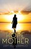 Книга The Hope Mother
