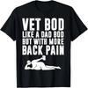 Мужская футболка на День отца Vet Bod Как папа Бод Но больше боли в спине