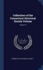 Книга Collections of the Connecticut Historical Society Volume; Volume 14