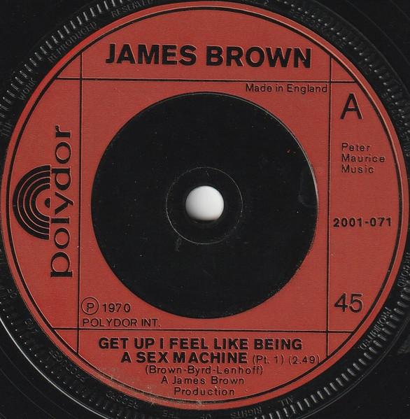 7-дюймовая пластинка JAMES BROWN Get Up I Feel Like Being A Sex Mach 2001071 Polydor UK SoulFunk Б/у