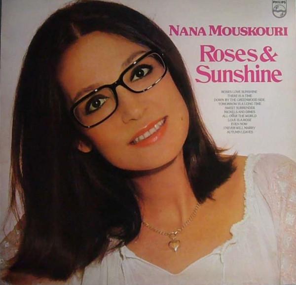 Виниловая пластинка NANA MOUSKOURI - Roses & Sunshine 9103550 Philips 1979 UK Поп Б/у