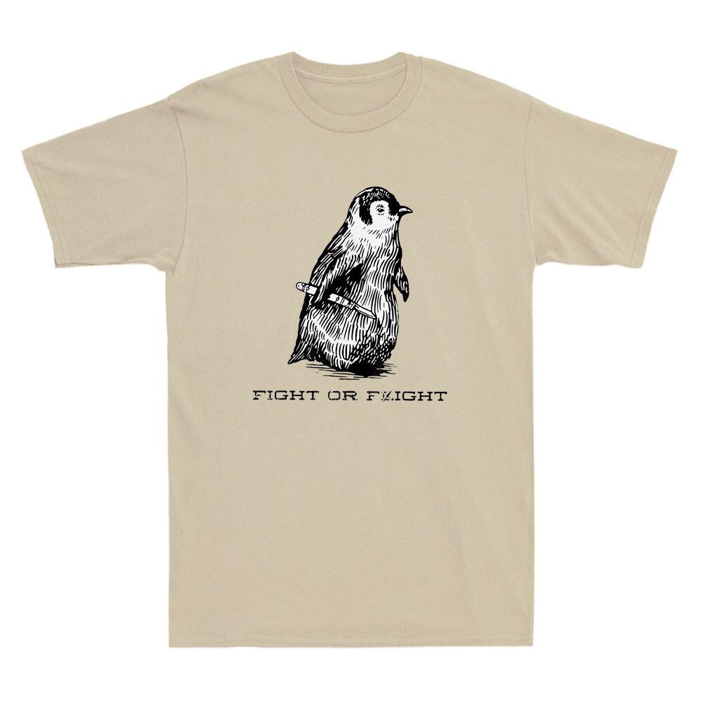 Fight Or Flight Funny Penguin Pun Fight Or Flight Graphic Vintage Unisexs Tshirt