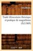 Книга Traite Elementaire Theorique Et Pratique De Magnetisme (Ed.1869)