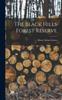 The The Black Hills Forest Reserve Book