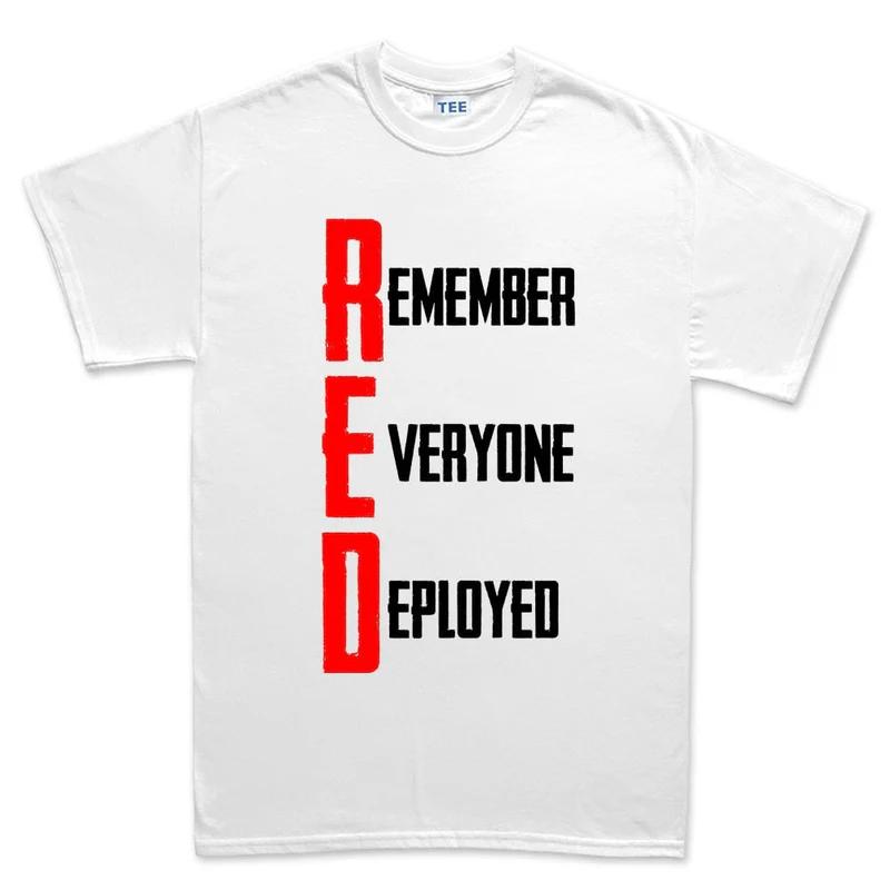 Unisexs White Cotton T Shirt Remembrance Style Sporty Casual Fitness Muscle Fit Remember Everyone Deployed