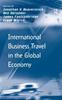 The International Business Travel In the Global Economy Book