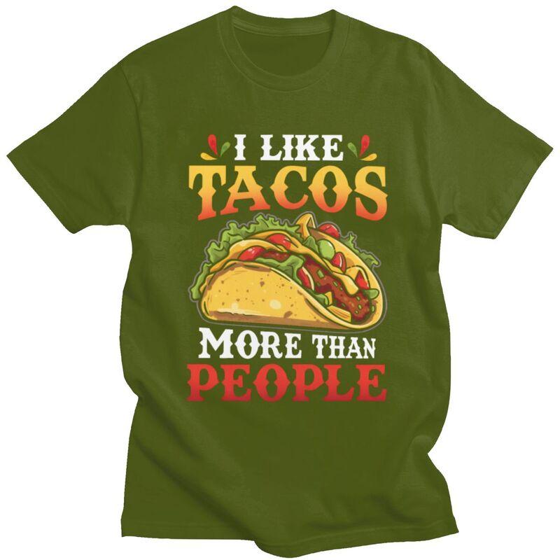 I Like Tacos More Than People T Shirts for Men 100 Cotton Tee Tops Fathers Day Gift Tshirt Casual Tshirt