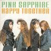 CD PINK SAPPHIRE - HAPPY TOGETHER HBCL8001 Humming Bird 1991 Япония Японский поп/рок б/у
