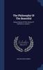 Книга The Philosophy Of The Beautiful : Being Outlines Of The History Of Aesthetics; Volume 1