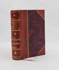 Масонство и древние боги 1921 [кожаный переплет] J. S. M. Уорд, Введение: Джон А. Кокберн