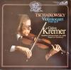 LP Record TSCHAIKOWSKY, KREMER, JURI TEMIRKAN - Violinkonzert D-dur Op.35 349183 MELODIA-EURODIS Germany Classical Used
