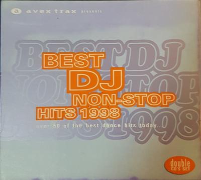 CD РАЗНЫЕ ИСПОЛНИТЕЛИ - ЛУЧШИЕ ДИДЖЕЙСКИЕ НОН-СТОП ХИТЫ 1998 AVTCD95155 Avex Trax 1998 Гонконг Соул/Фанк Б/У