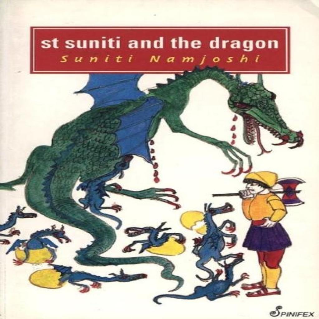 St Suniti and the Dragon by Suniti Namjoshi Paperback Book 9781875559183