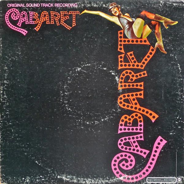 LP Пластинка НЕИЗВЕСТНЫЙ АРТИСТ Кабаре Оригинальный саундтрек Recor ABCD752 ABCDunhill Rec 1972 Канада Джаз Б/У