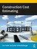 Книга Construction Cost Estimating