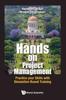 Книга Hands-on Project Management: Practice Your Skills With Simulation Based Training