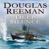 The Deep Silence by Douglas Reeman Paperback Book 9780099591597