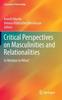 Книга Critical Perspectives On Masculinities and Relationalities : In Relation To What?
