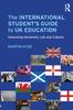 Книга The International Student's Guide To UK Education : Unlocking University Life and Culture
