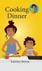 The Cooking Dinner : 16 Book