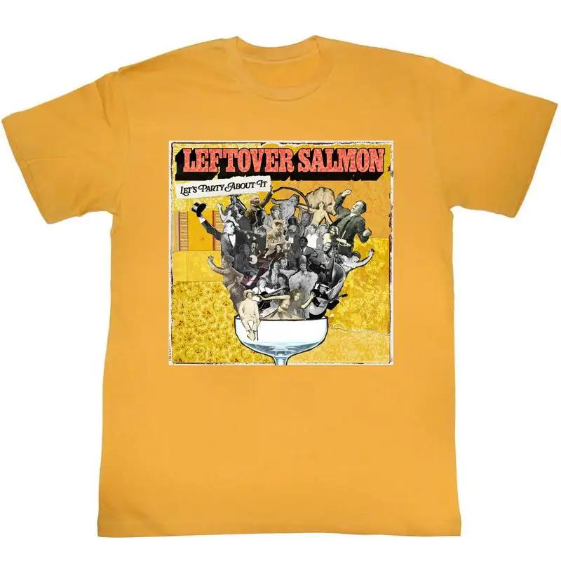 Lets Party About It Leftover Salmon Band T Shirt Full Size S 5xl