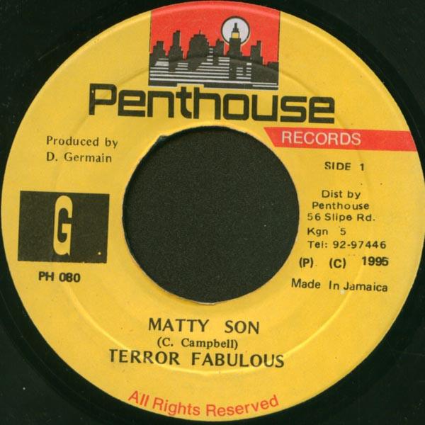 Пластинка 7 дюймов TERROR FABULOUS Matty Son PH080 Penthouse Recor 1995 Ямайка Регги Ска Даб Б/у