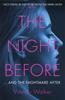 The The Night Before : 'A Dazzling Hall-of-mirrors Thriller' AJ Finn Book
