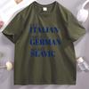 Eat Italian Drive GerUnisex Marry Slavic T Shirt Funny European Pride TShirt Eastern European Quote Top Streetwear Unisex Clothing