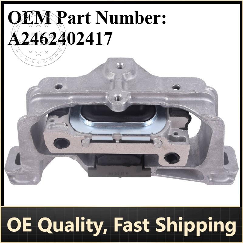 P/N: A2462402417 - Hydraulic Right Front Engine Mount for Mercedes-Benz A-Class (W176), CLA (C117, X117), GLA-Class (X156)