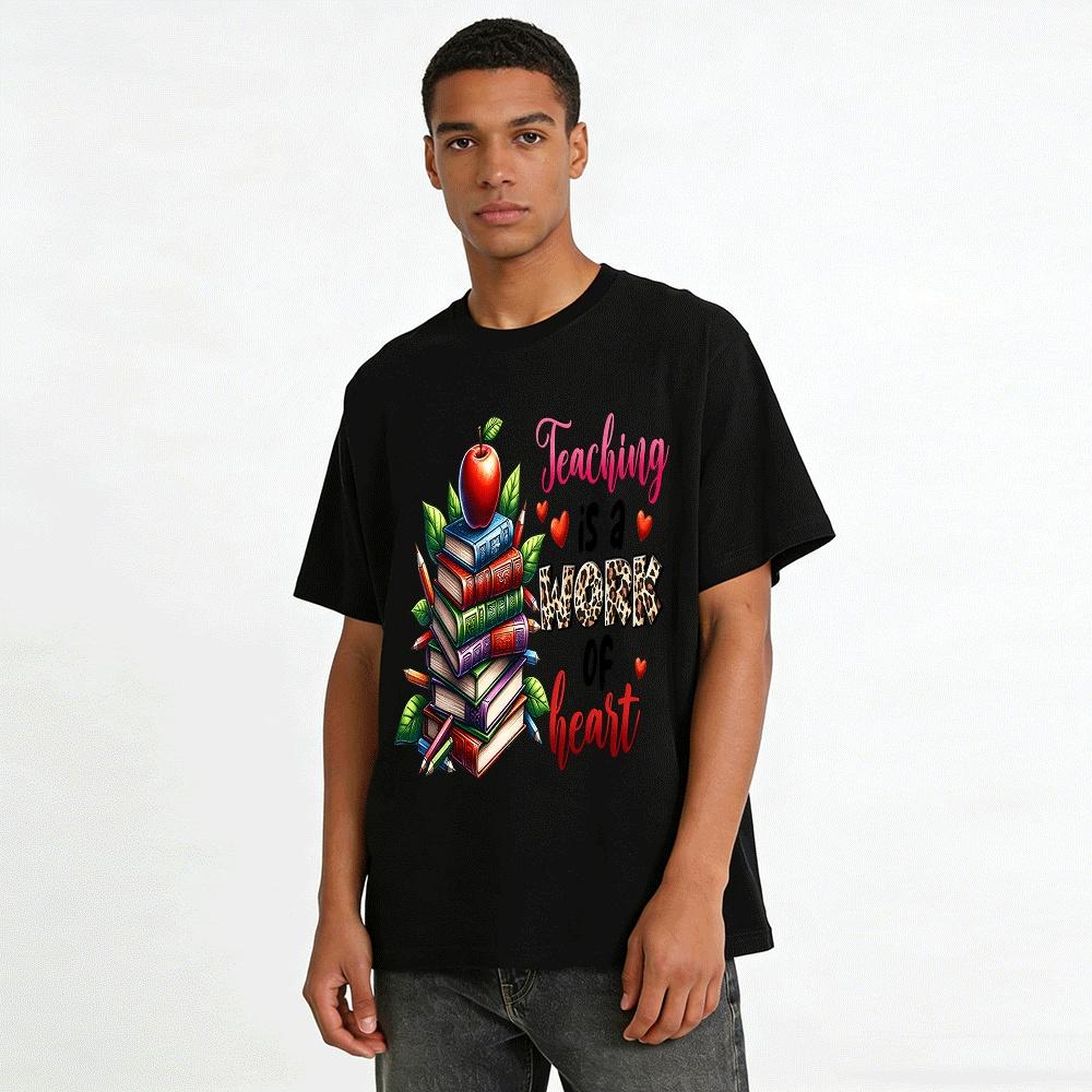 Teaching Is A Work Of Heart Teacher Appreciation Graphic Tee Pure cotton T-shirt