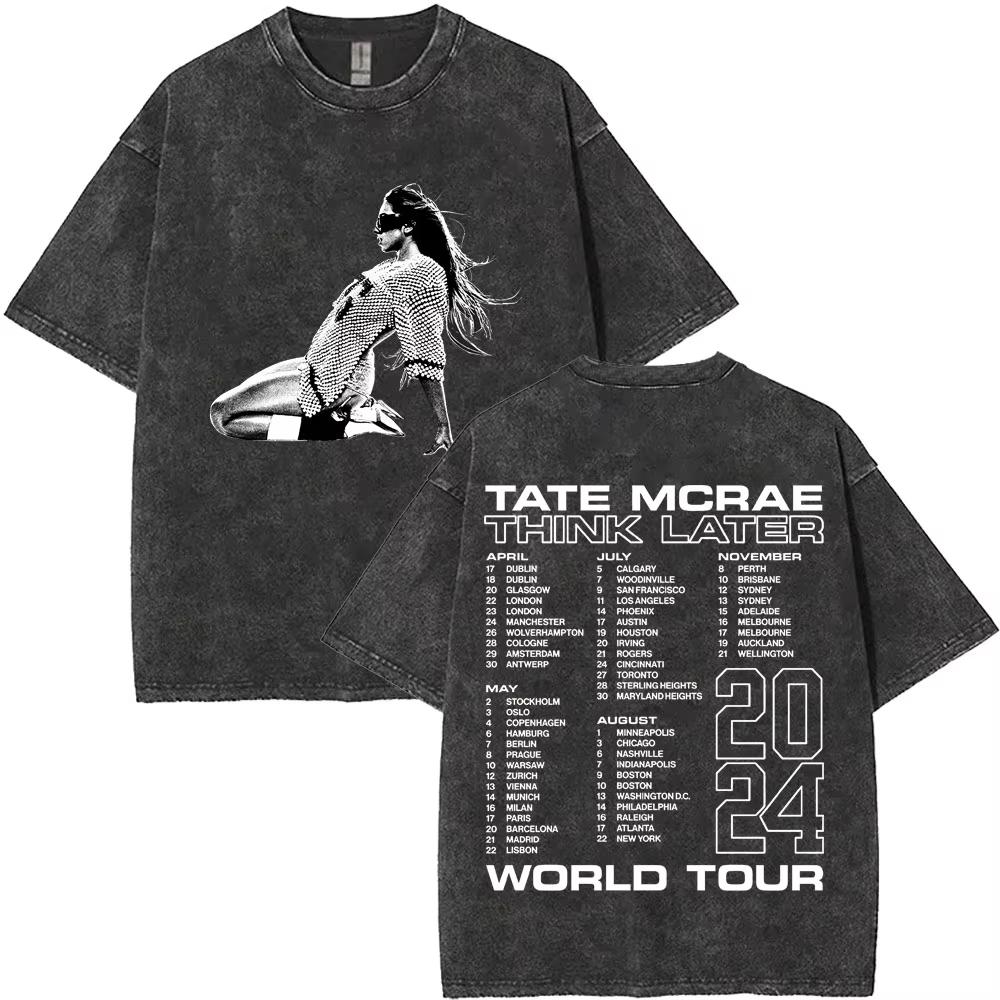 Washed Vintage Singer Tate Mcrae The Think Later World Tour T Shirt Men Women Fashion Trend Oversized Tshirts Streetwear Unisex