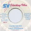 7-дюймовая пластинка TANYA STEPHENS - You're The Man Shocking Vibes 1994 Ямайка Регги, Ска и Даб