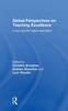 The Global Perspectives On Teaching Excellence : A New Era for Higher Education Book