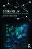 The Cyberspace Law : Censorship and Regulation of the Internet Book
