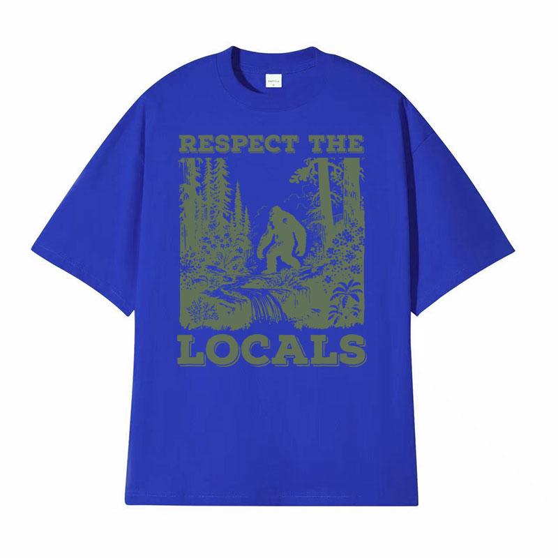 Respect The Locals Big Foot Sasquatch Yeti Walking in The Forest Vintage T Shirt Men Women Casual Funny Y2k Meme Graphic Tshirt