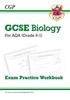 The GCSE Biology AQA Exam Practice Workbook - Higher (answers Sold Separately) Book