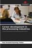 Книга Career Development In the Processing Industries