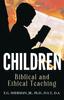 The Children : Biblical and Ethical Teaching Book