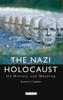 Книга The Nazi Holocaust : Its History and Meaning