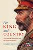Книга For King and Country : The British Monarchy and the First World War