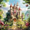 Fairy Castle Coloring Book 20 Page Gift for Birthday Party Relieve Stress Kill Time Graffiti Painting Drawing Art