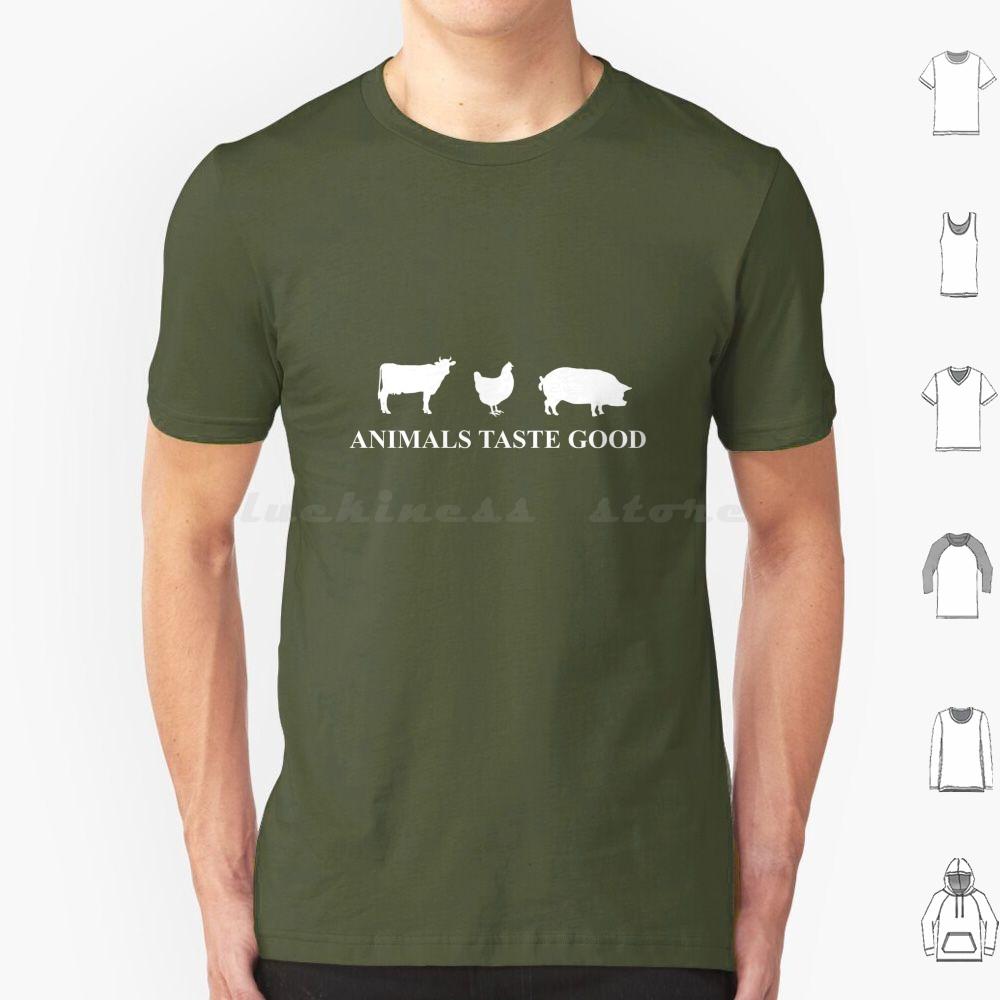 Animals Taste Good T Shirt Men Women Kids 6xl Animal Taste Good Chicken Pig Cow Meat Food Humor Joke Cynical Veg Vegan