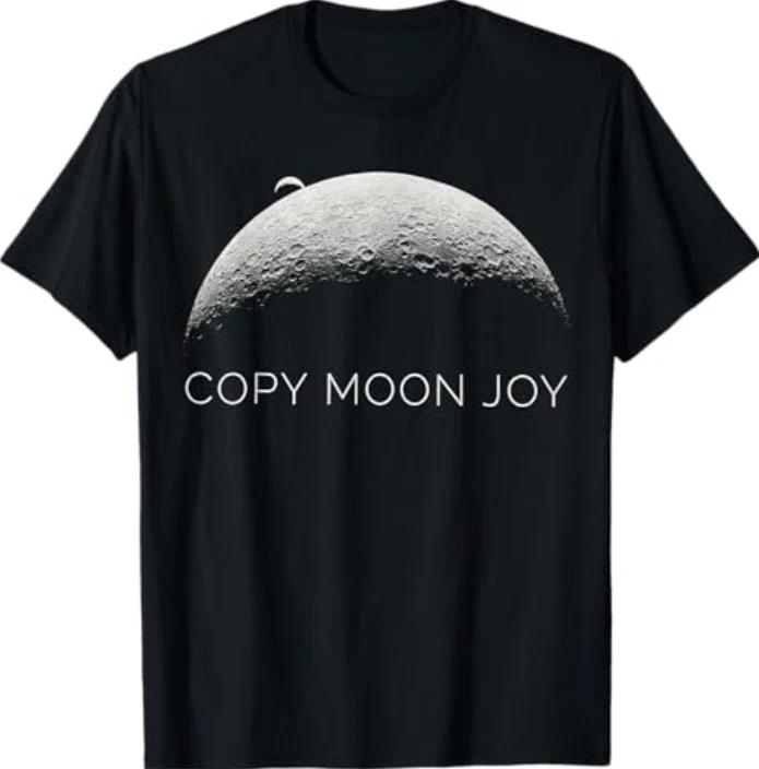 Copy Moon Joy T- Shirt