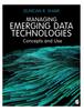 Книга Managing Emerging Data Technologies : Concepts and Use