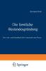 Книга Die Forstliche Bestandesgrundung : Ein Lehr- Und Handbuch Fur Unterricht Und Praxis