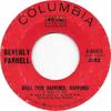 7inch Record BEVERLY FARRELL  What Ever Happened Happened 444475 COLUMBIA 1968 US Pop Used