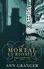 Книга A Mortal Curiosity (Inspector Ben Ross Mystery 2) : A Compelling Victorian Mystery of Heartache and Murder