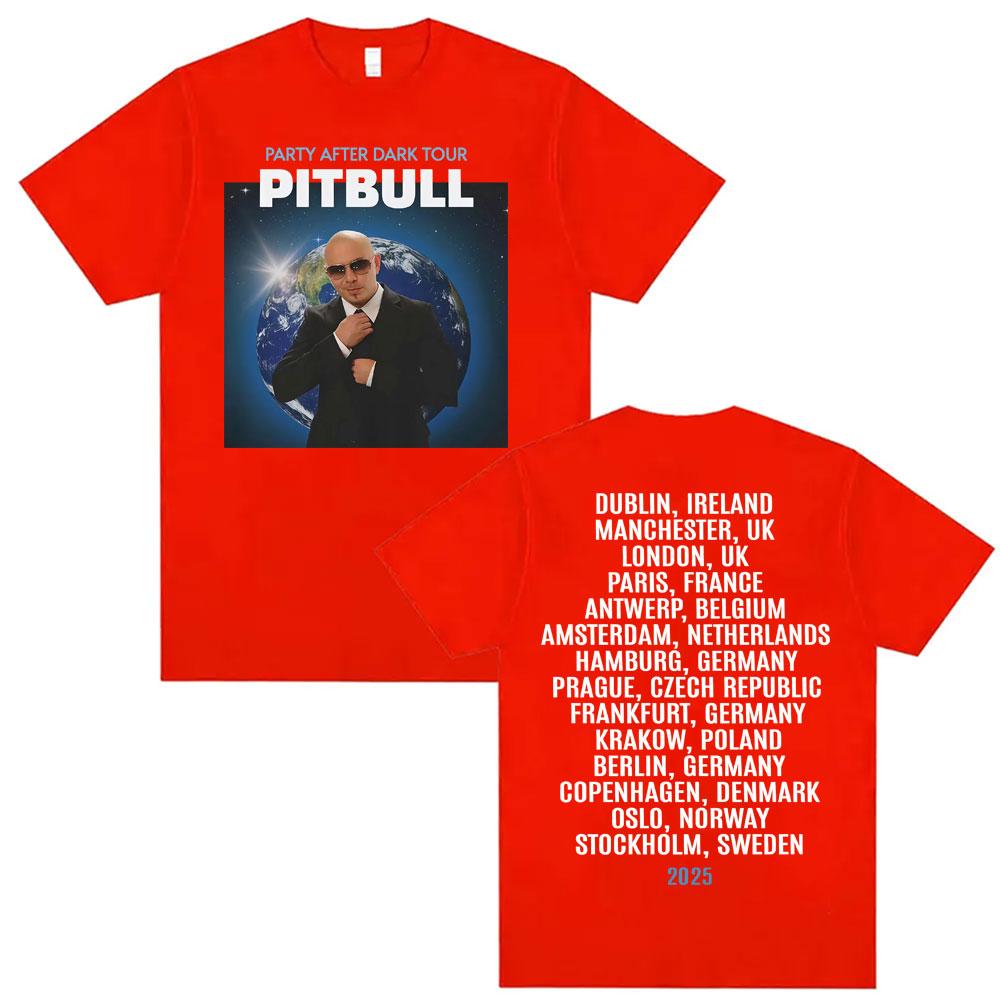 Pitbull Party After Dark EU 2025 Tour T Shirts Unisexs Clothing Harajuku Hip Hop Retro Tshirt Unisex Casual Comfort Loose T Shirt